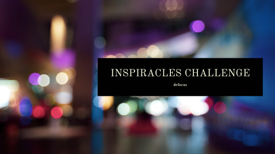 Inspiracles Challenge – Januar 2020 – Defocus!