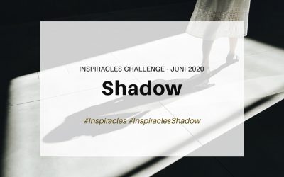 Inspiracles Challenge – Juni 2020 – Shadow