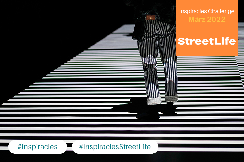 Inspiracles Challenge – März 2022 – StreetLife