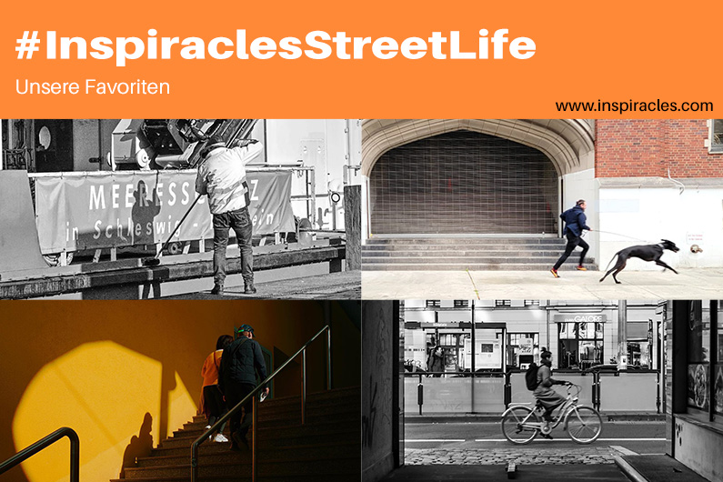 Unsere Lieblingsbilder der März-Challenge “Street Life” – #InspiraclesStreetLife